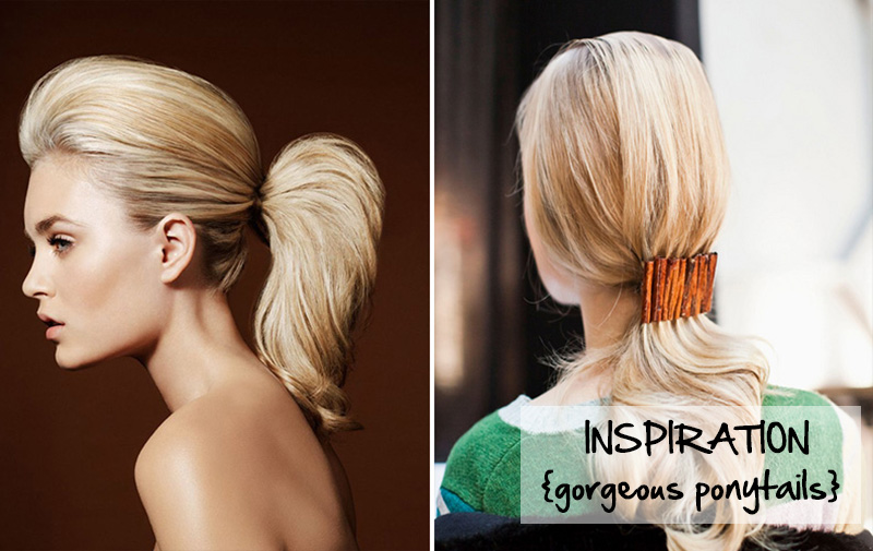 ponytails fashion, ponytails inspiration, ponytails hairstyles